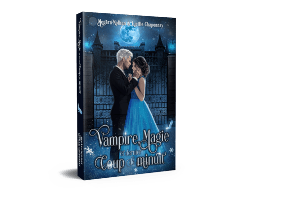Vampire, Magie et Dernier coup de Minuit